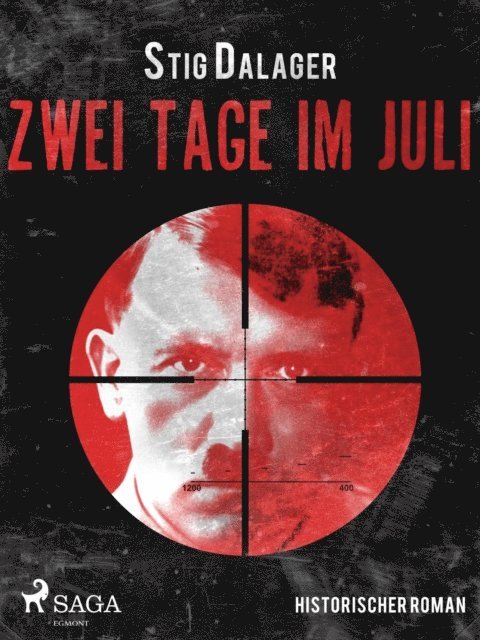Stig Dalager - Zwei Tage im Juli, E-bok
