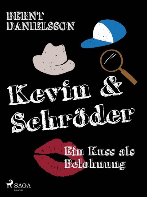 Bernt Danielsson - Ein Kuß als Belohnung, E-bok