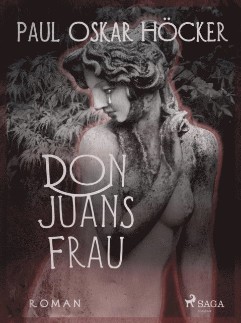 Paul Oskar Hocker - Don Juans Frau, E-bok