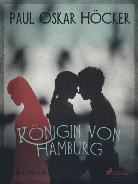 Paul Oskar Hocker - Königin von Hamburg, E-bok