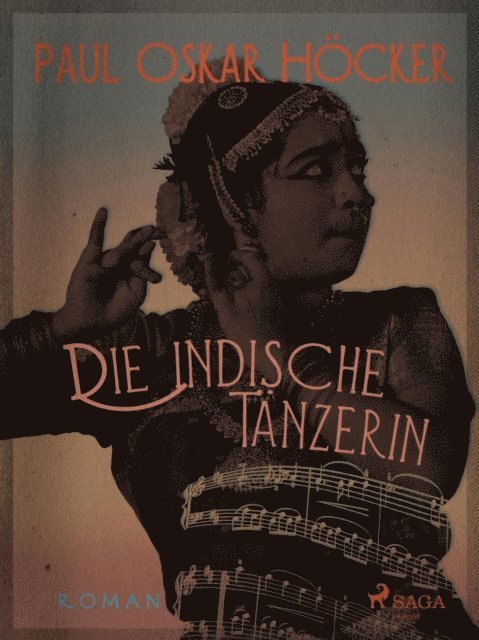 Paul Oskar Hocker - Die indische Tänzerin, E-bok