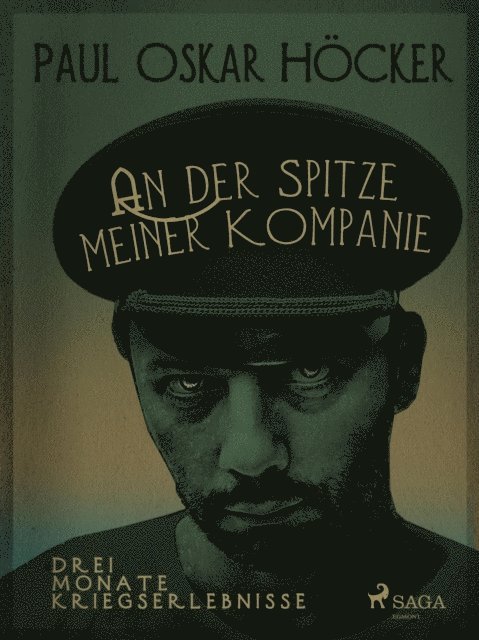 Paul Oskar Hocker - An der Spitze meiner Kompagnie, E-bok
