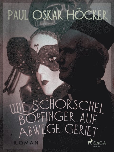 Paul Oskar Hocker - Wie Schorschel Bopfinger auf Abwege geriet, E-bok