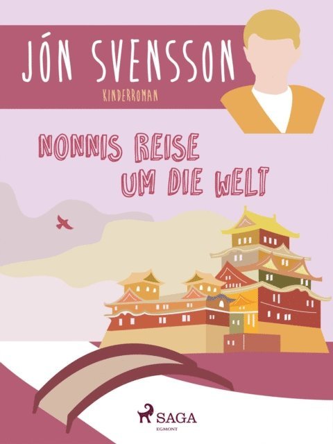 Jon Svensson - Nonnis Reise um die Welt, E-bok