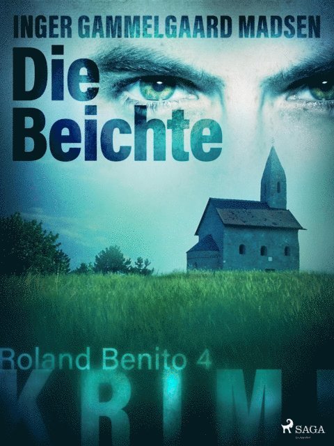 Inger Gammelgaard Madsen - Die Beichte - Roland Benito-Krimi 4, E-bok