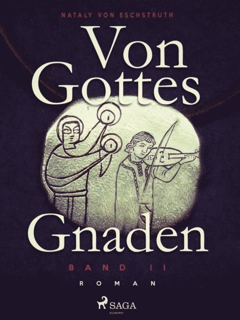 Von Gottes Gnaden - Band II