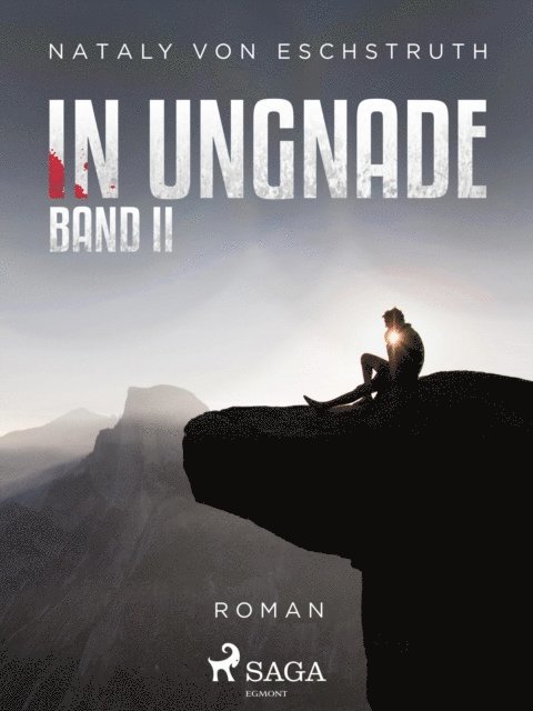 In Ungnade - Band II