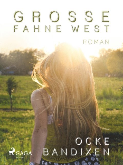 Ocke Bandixen - Grosse Fahne West, E-bok