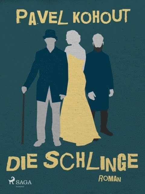 Pavel Kohout - Die Schlinge, E-bok
