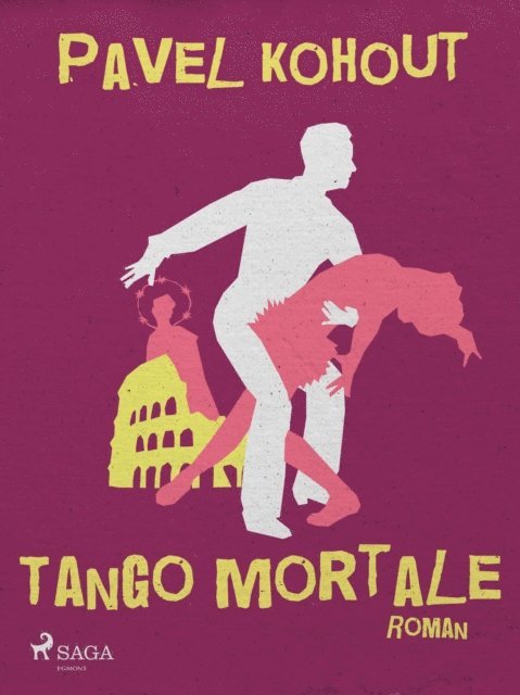 Pavel Kohout - Tango mortale, E-bok