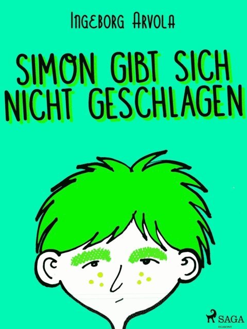 Ingeborg Arvola - Simon gibt sich nicht geschlagen, E-bok