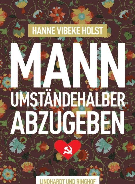 Hanne-Vibeke Holst - Mann umständehalber abzugeben, E-bok