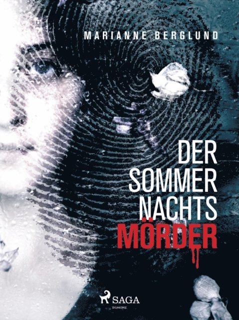 Marianne Berglund - Der Sommernachtsmörder, E-bok. Tillgänglighet: Lägg i varukorg