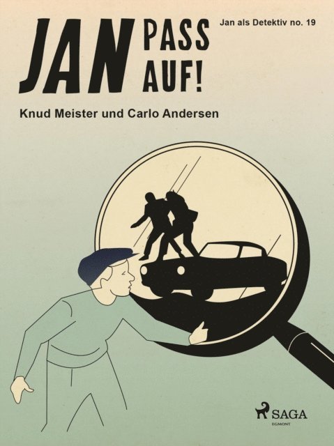 Knud Meister, Carlo Andersen - Jan pass auf!, E-bok