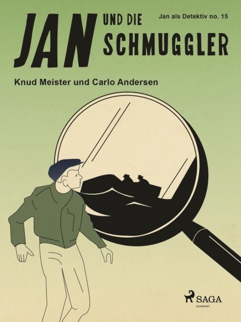 Carlo Andersen, Knud Meister - Jan und die Schmuggler, E-bok