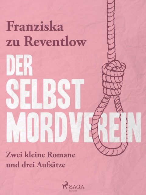 Franziska zu Reventlow - Der Selbstmordverein, E-bok