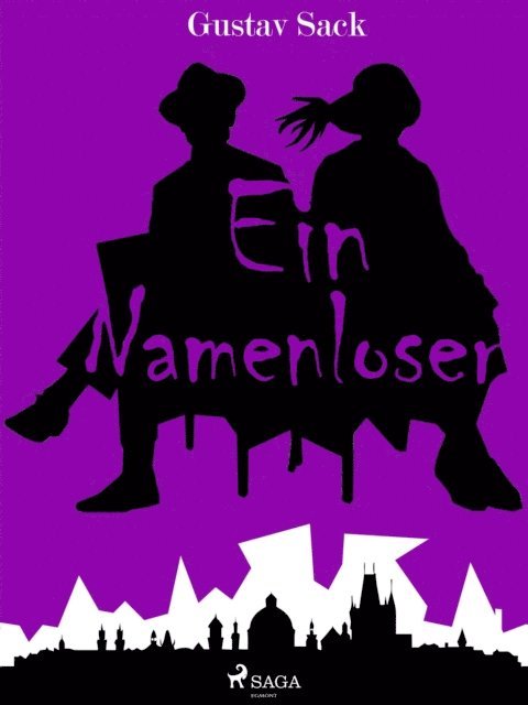 Gustav Sack - Ein Namenloser, E-bok