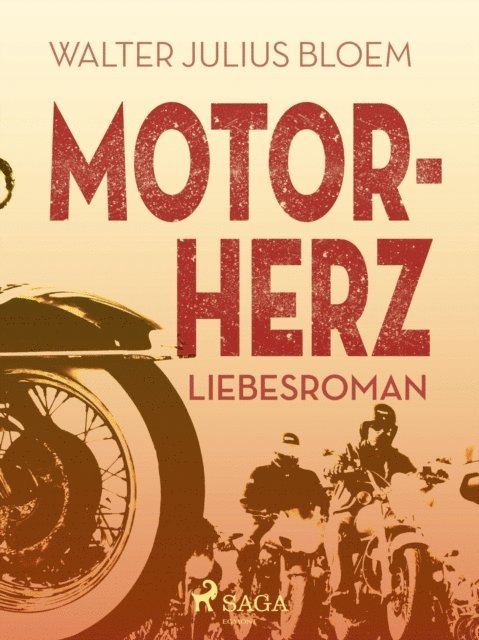 Walter Julius Bloem - Motorherz, E-bok