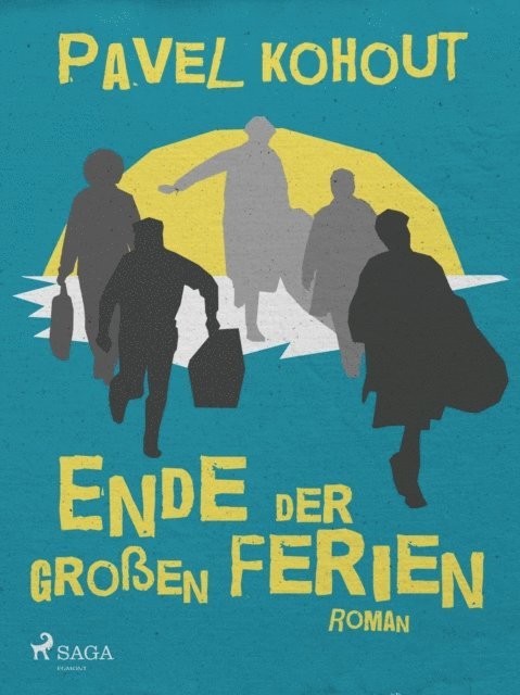 Pavel Kohout - Ende der großen Ferien, E-bok