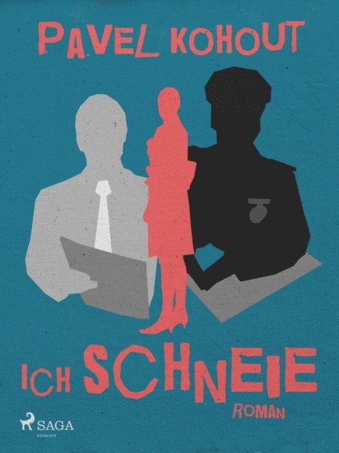 Pavel Kohout - Ich schneie, E-bok