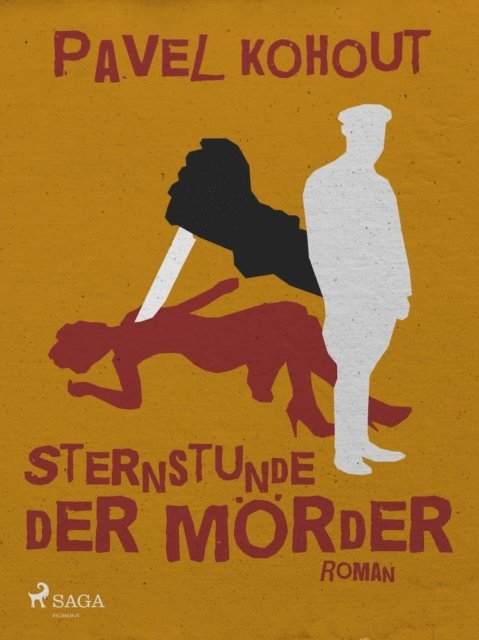 Pavel Kohout - Sternstunde der Mörder, E-bok