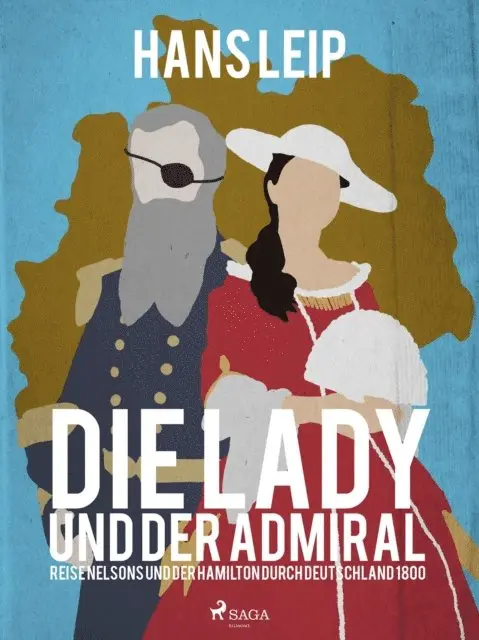 Hans Leip - Die Lady und der Admiral, E-bok. Tillgänglighet: Lägg i varukorg