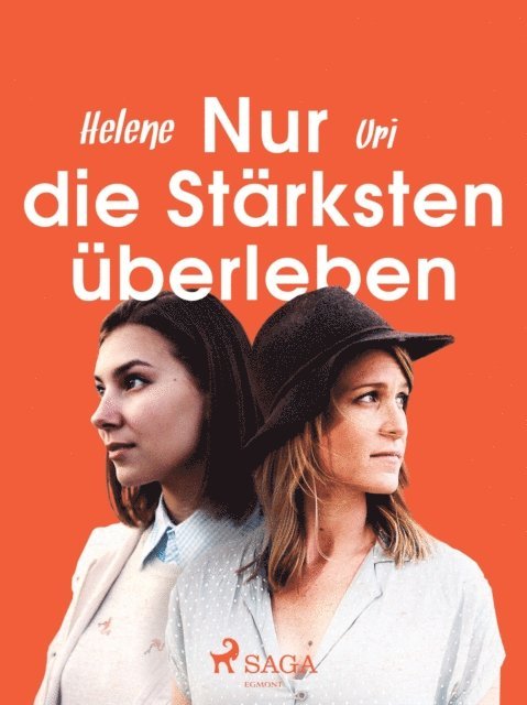 Helene Uri - Nur die Stärksten überleben, E-bok
