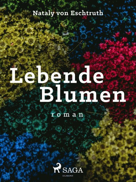 Lebende Blumen