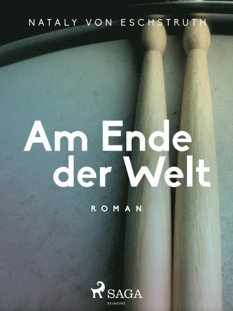 Am Ende der Welt