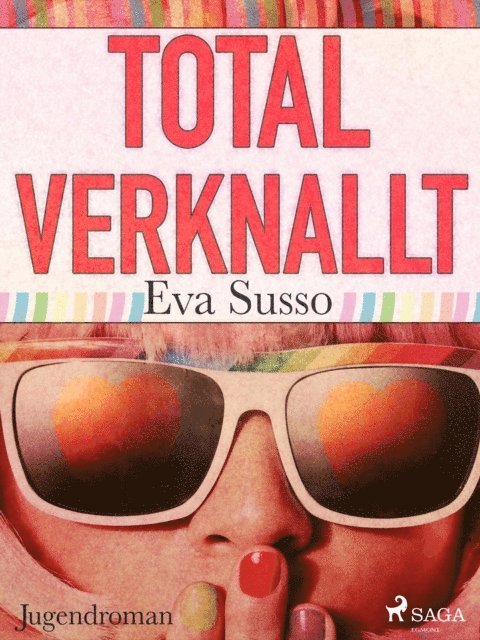 Eva Susso - Total verknallt!, E-bok