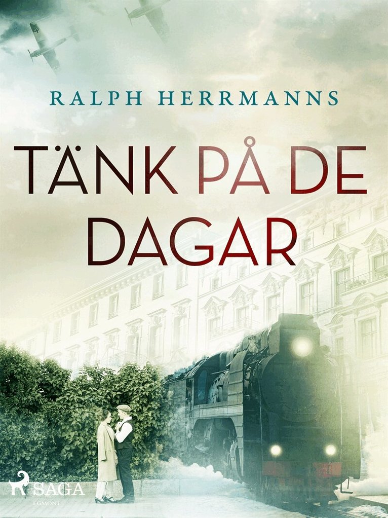 Ralph Herrmanns - Tänk på de dagar, E-bok
