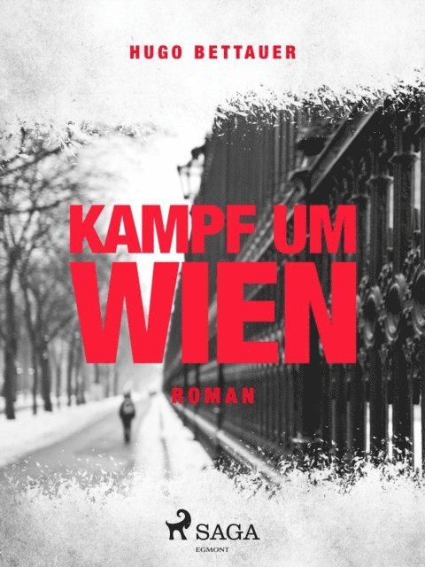 Hugo Bettauer - Kampf um Wien, E-bok