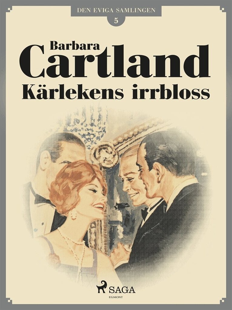 Barbara Cartland - Kärlekens irrbloss, E-bok
