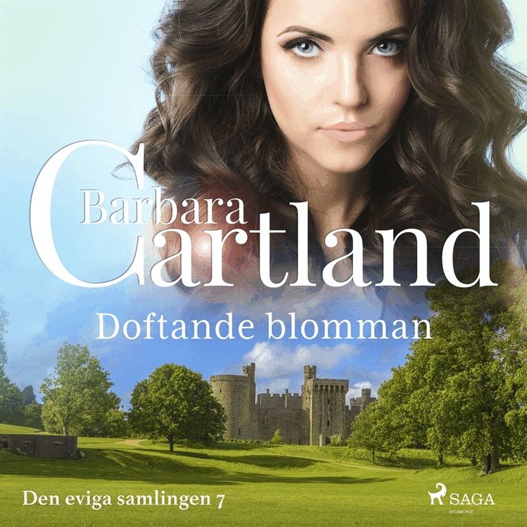 Barbara Cartland - Doftande blomman, Ljudbok