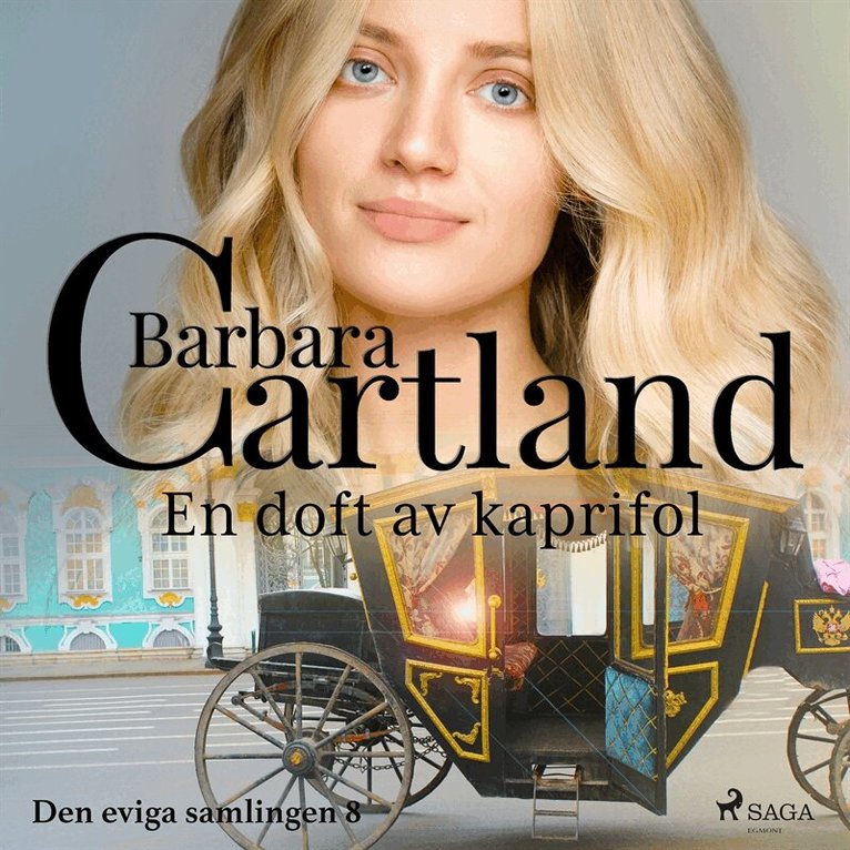Barbara Cartland - En doft av kaprifol, Ljudbok
