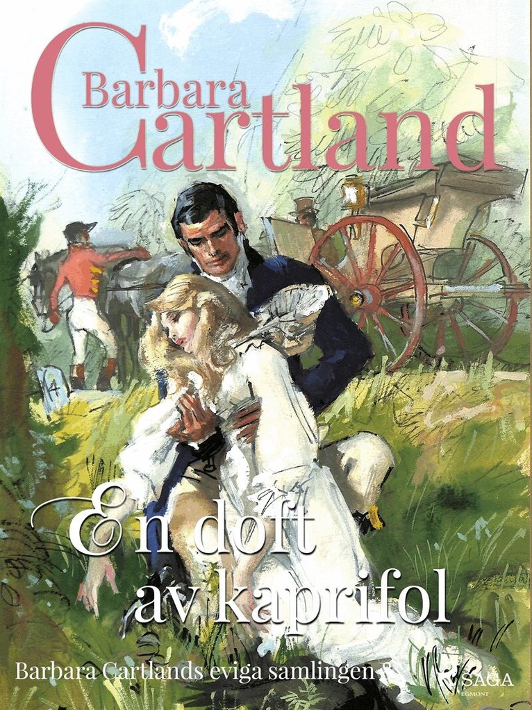 Barbara Cartland - En doft av kaprifol, E-bok