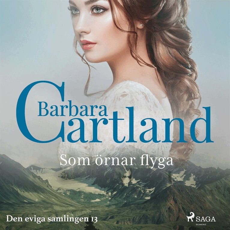 Barbara Cartland - Som örnar flyga, Ljudbok