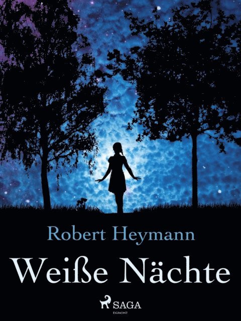 Robert Heymann - Weiße Nächte, E-bok