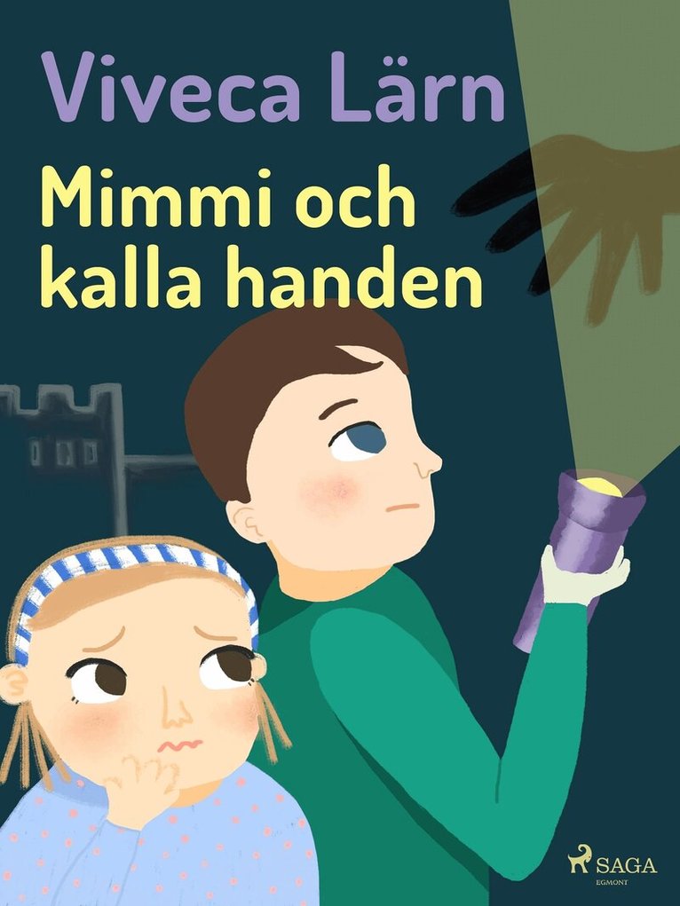 Viveca Lärn - Mimmi och kalla handen, E-bok