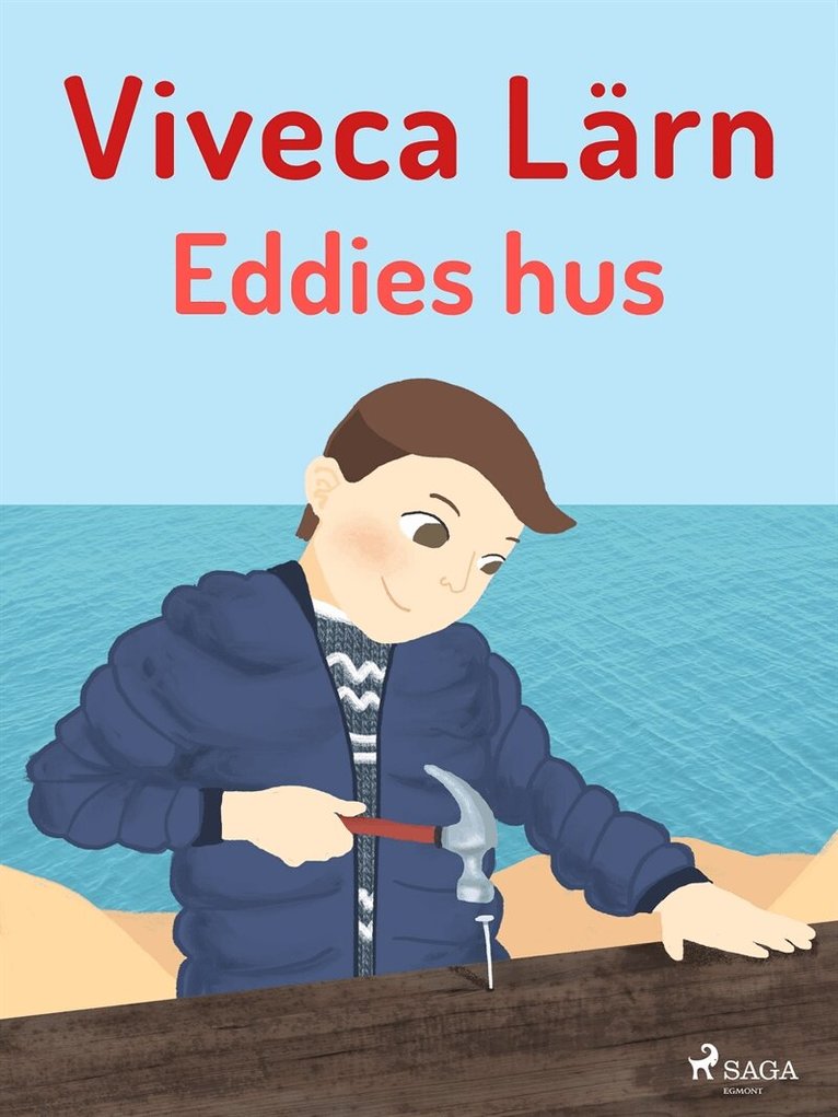 Viveca Lärn - Eddies hus, E-bok
