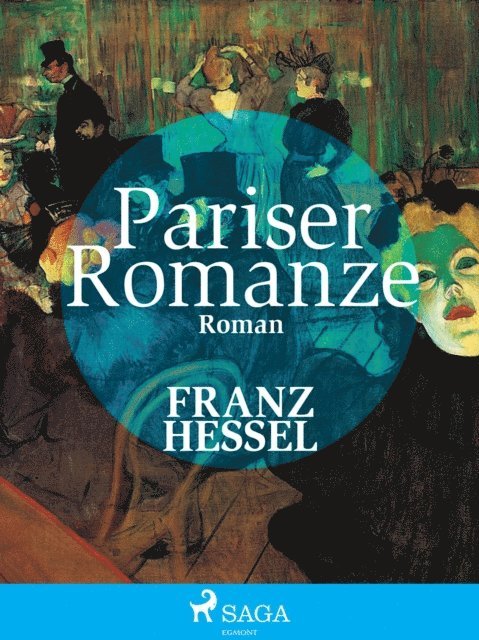 Franz Hessel - Pariser Romanze, E-bok