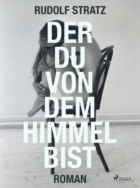 Der du von dem Himmel bist