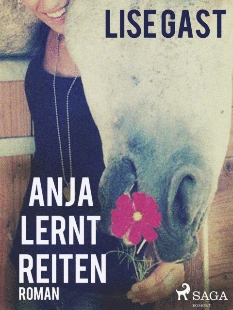 Lise Gast - Anja lernt reiten, E-bok. Tillgänglighet: Lägg i varukorg