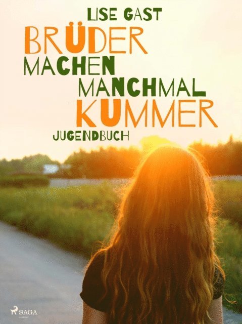 Lise Gast - Brüder machen manchmal Kummer, E-bok. Tillgänglighet: Lägg i varukorg
