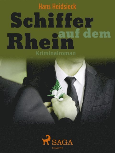 Hans Heidsieck - Schiffe auf dem Rhein, E-bok