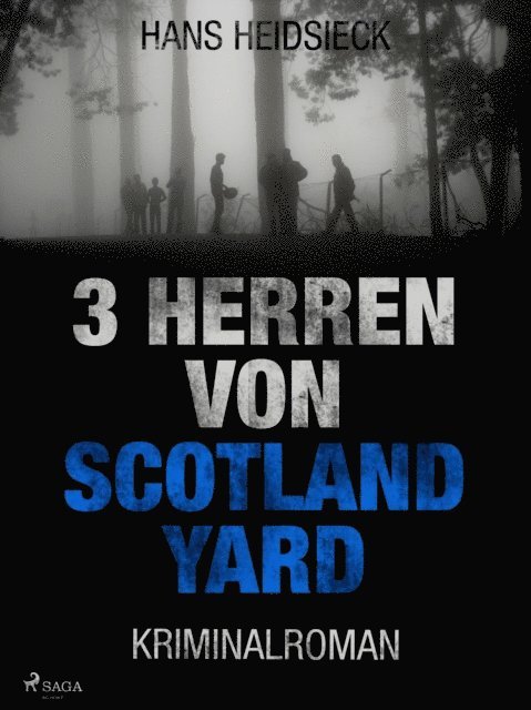 Hans Heidsieck - 3 Herren von Scotland Yard, E-bok