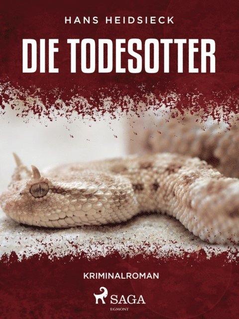 Hans Heidsieck - Die Todesotter, E-bok