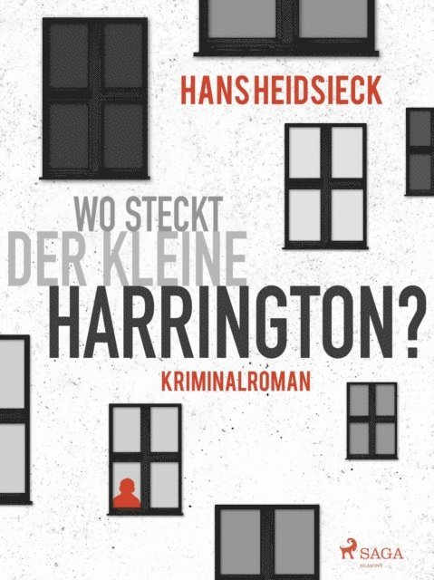 Hans Heidsieck - Wo steckt der kleine Harrington?, E-bok