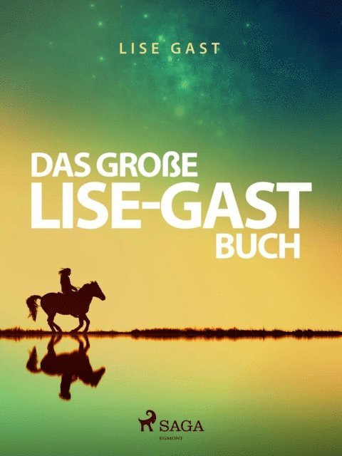 Lise Gast - Das große Lise-Gast-Buch, E-bok. Tillgänglighet: Lägg i varukorg