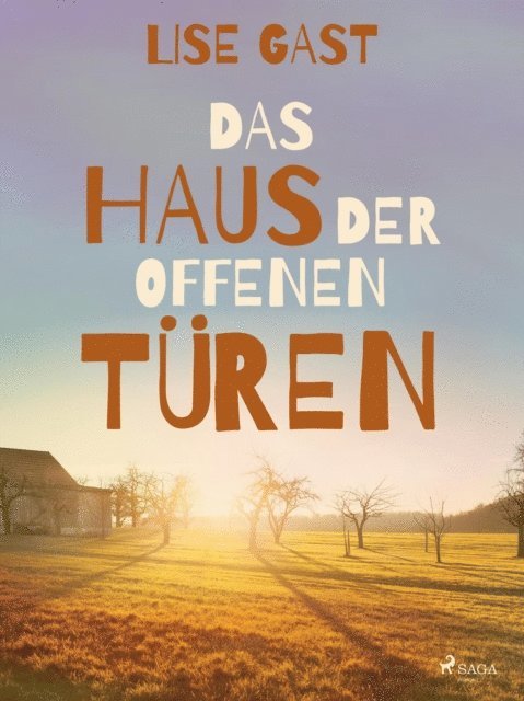 Lise Gast - Das Haus der offenen Türen, E-bok. Tillgänglighet: Lägg i varukorg